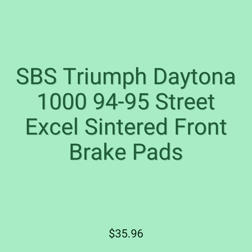SBS Triumph Daytona 1000 94-95 Street Excel Sintered Front Brake Pads