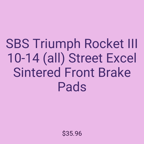 SBS Triumph Rocket III 10-14 (all) Street Excel Sintered Front Brake Pads