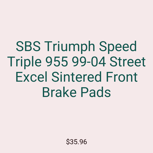 SBS Triumph Speed Triple 955 99-04 Street Excel Sintered Front Brake Pads