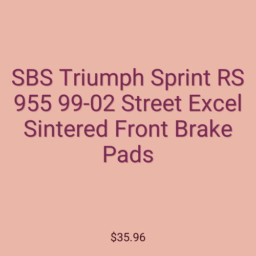 SBS Triumph Sprint RS 955 99-02 Street Excel Sintered Front Brake Pads