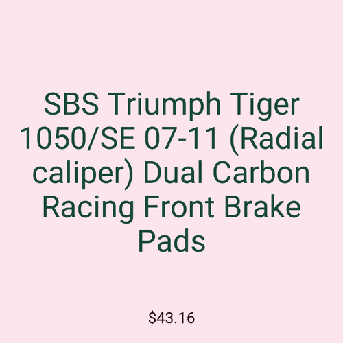 SBS Triumph Tiger 1050/SE 07-11 (Radial caliper) Dual Carbon Racing Front Brake Pads