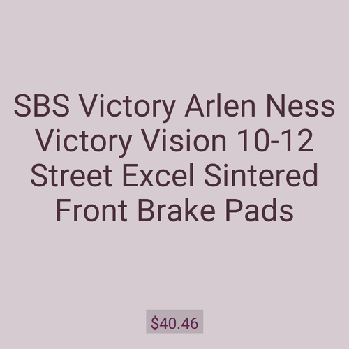 SBS Victory Arlen Ness Victory Vision 10-12 Street Excel Sintered Front Brake Pads