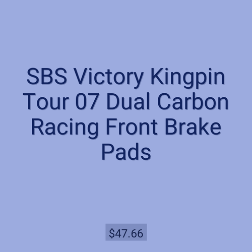SBS Victory Kingpin Tour 07 Dual Carbon Racing Front Brake Pads