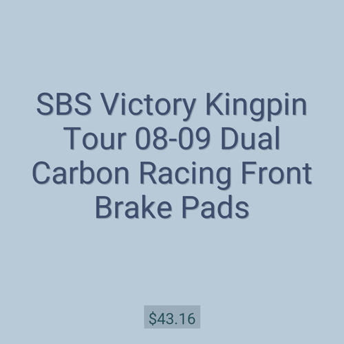 SBS Victory Kingpin Tour 08-09 Dual Carbon Racing Front Brake Pads