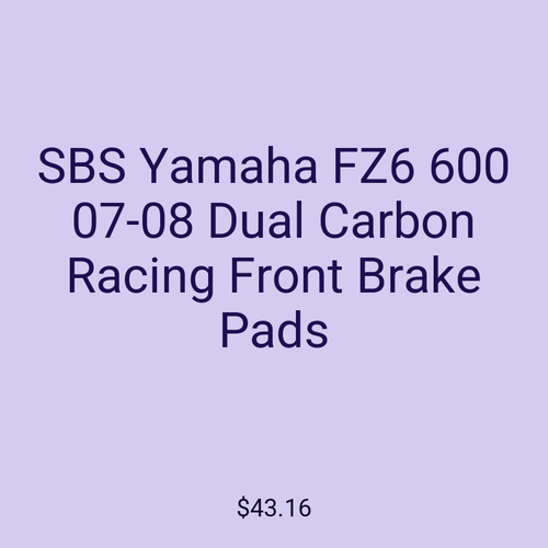 SBS Yamaha FZ6 600 07-08 Dual Carbon Racing Front Brake Pads