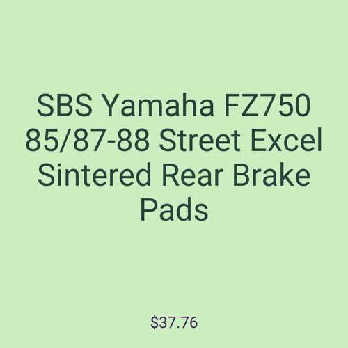 SBS Yamaha FZ750 85/87-88 Street Excel Sintered Rear Brake Pads