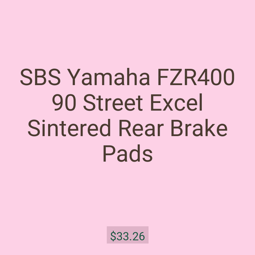 SBS Yamaha FZR400 90 Street Excel Sintered Rear Brake Pads