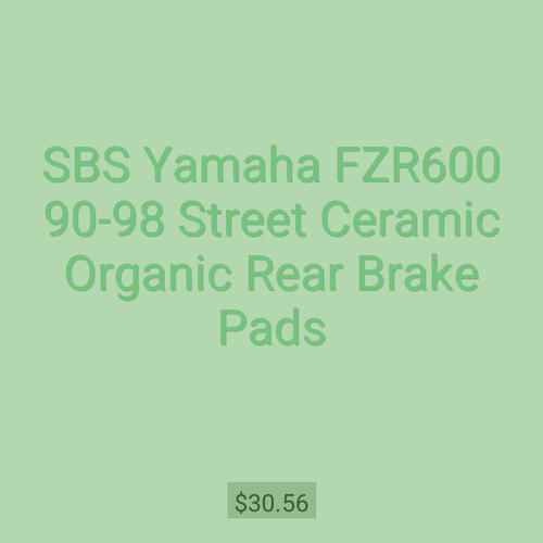 SBS Yamaha FZR600 90-98 Street Ceramic Organic Rear Brake Pads
