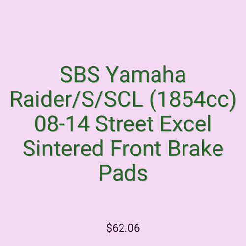 SBS Yamaha Raider/S/SCL (1854cc) 08-14 Street Excel Sintered Front Brake Pads