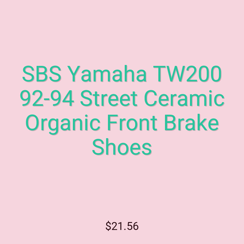 SBS Yamaha TW200 92-94 Street Ceramic Organic Front Brake Shoes