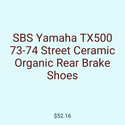 SBS Yamaha TX500 73-74 Street Ceramic Organic Rear Brake Shoes