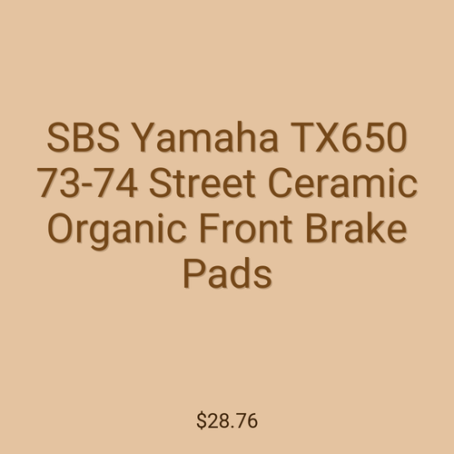 SBS Yamaha TX650 73-74 Street Ceramic Organic Front Brake Pads