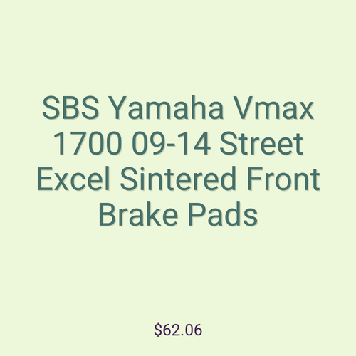 SBS Yamaha Vmax 1700 09-14 Street Excel Sintered Front Brake Pads