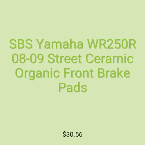 SBS Yamaha WR250R 08-09 Street Ceramic Organic Front Brake Pads