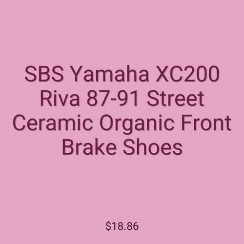 SBS Yamaha XC200 Riva 87-91 Street Ceramic Organic Front Brake Shoes