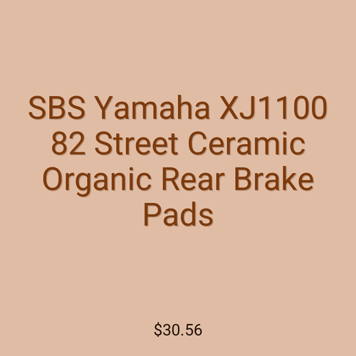 SBS Yamaha XJ1100 82 Street Ceramic Organic Rear Brake Pads