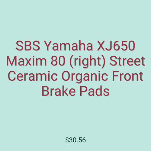 SBS Yamaha XJ650 Maxim 80 (right) Street Ceramic Organic Front Brake Pads