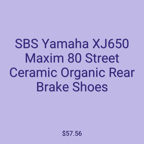 SBS Yamaha XJ650 Maxim 80 Street Ceramic Organic Rear Brake Shoes