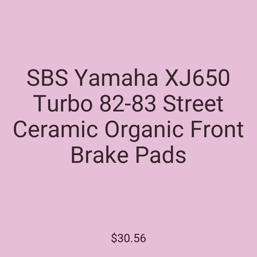 SBS Yamaha XJ650 Turbo 82-83 Street Ceramic Organic Front Brake Pads