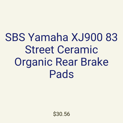 SBS Yamaha XJ900 83 Street Ceramic Organic Rear Brake Pads