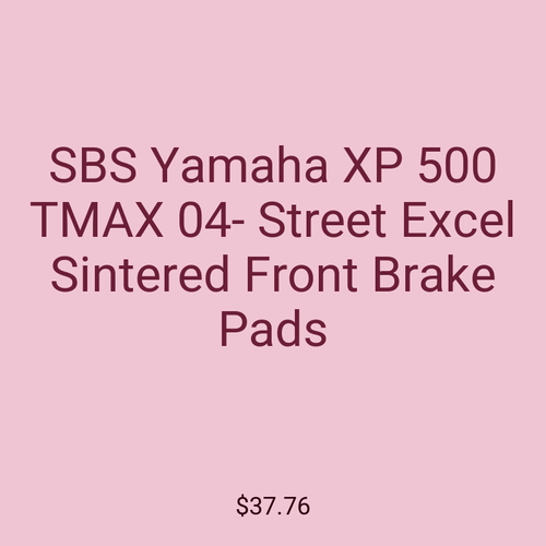 SBS Yamaha XP 500 TMAX 04- Street Excel Sintered Front Brake Pads