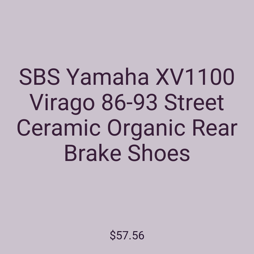 SBS Yamaha XV1100 Virago 86-93 Street Ceramic Organic Rear Brake Shoes