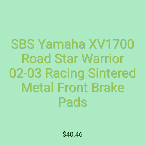 SBS Yamaha XV1700 Road Star Warrior 02-03 Racing Sintered Metal Front Brake Pads