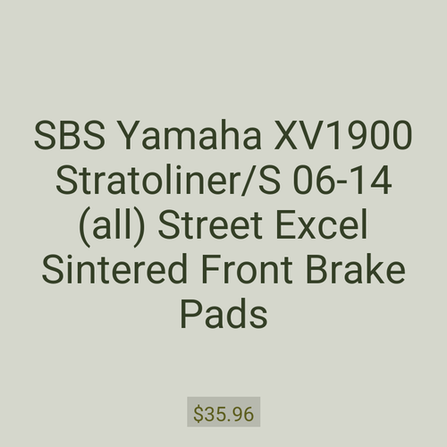 SBS Yamaha XV1900 Stratoliner/S 06-14 (all) Street Excel Sintered Front Brake Pads
