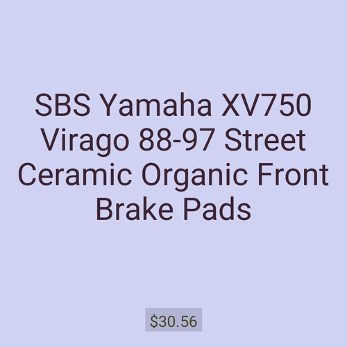 SBS Yamaha XV750 Virago 88-97 Street Ceramic Organic Front Brake Pads