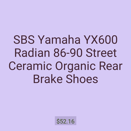 SBS Yamaha YX600 Radian 86-90 Street Ceramic Organic Rear Brake Shoes