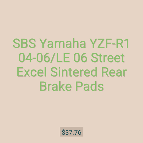 SBS Yamaha YZF-R1 04-06/LE 06 Street Excel Sintered Rear Brake Pads