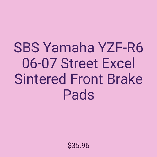 SBS Yamaha YZF-R6 06-07 Street Excel Sintered Front Brake Pads
