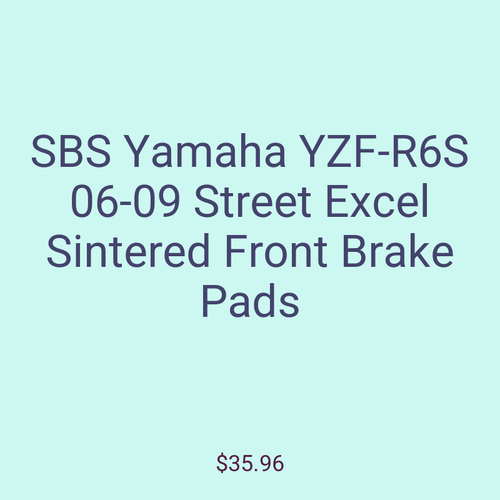 SBS Yamaha YZF-R6S 06-09 Street Excel Sintered Front Brake Pads