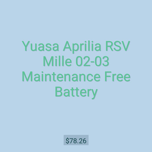 Yuasa Aprilia RSV Mille 02-03 Maintenance Free Battery