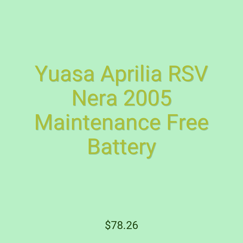 Yuasa Aprilia RSV Nera 2005 Maintenance Free Battery