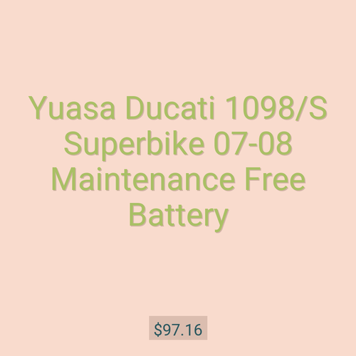Yuasa Ducati 1098/S Superbike 07-08 Maintenance Free Battery