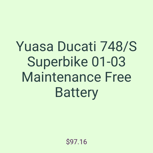Yuasa Ducati 748/S Superbike 01-03 Maintenance Free Battery