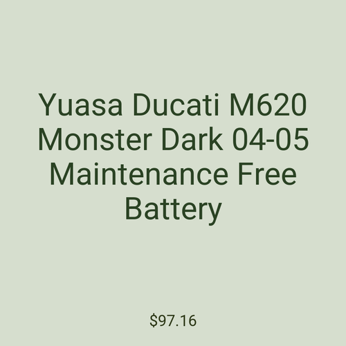 Yuasa Ducati M620 Monster Dark 04-05 Maintenance Free Battery