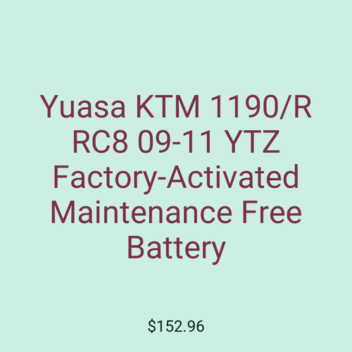 Yuasa KTM 1190/R RC8 09-11 YTZ Factory-Activated Maintenance Free Battery