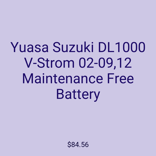 Yuasa Suzuki DL1000 V-Strom 02-09,12 Maintenance Free Battery