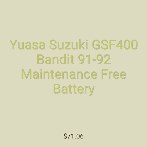 Yuasa Suzuki GSF400 Bandit 91-92 Maintenance Free Battery