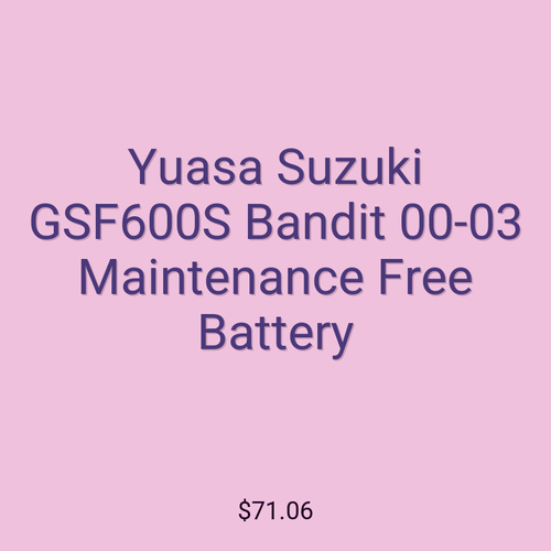 Yuasa Suzuki GSF600S Bandit 00-03 Maintenance Free Battery