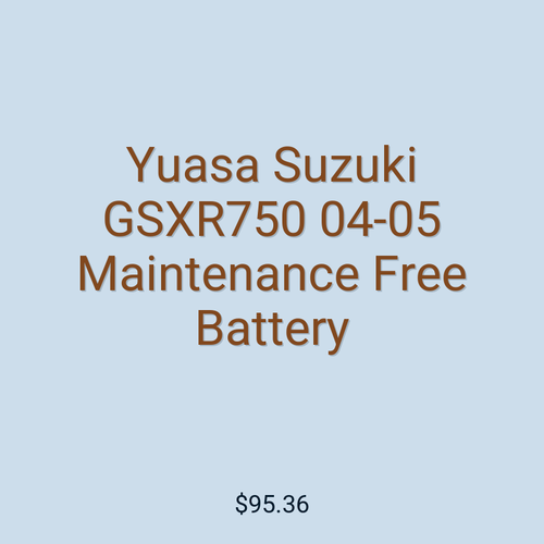 Yuasa Suzuki GSXR750 04-05 Maintenance Free Battery