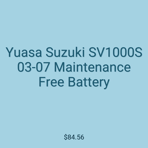 Yuasa Suzuki SV1000S 03-07 Maintenance Free Battery