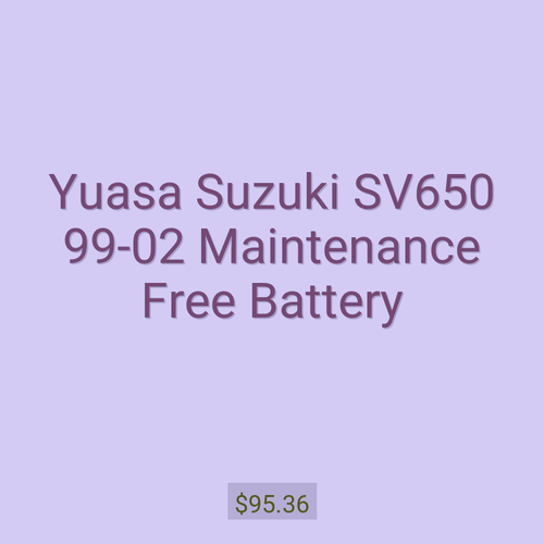 Yuasa Suzuki SV650 99-02 Maintenance Free Battery