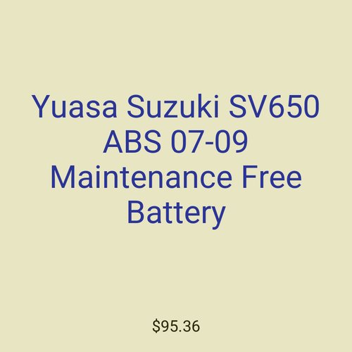 Yuasa Suzuki SV650 ABS 07-09 Maintenance Free Battery