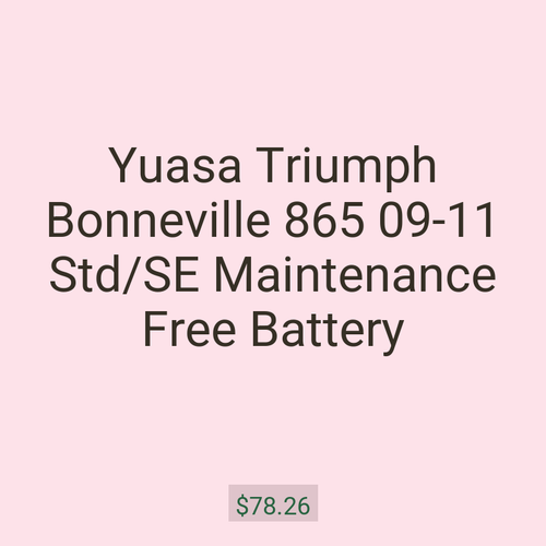 Yuasa Triumph Bonneville 865 09-11 Std/SE Maintenance Free Battery
