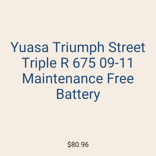 Yuasa Triumph Street Triple R 675 09-11 Maintenance Free Battery