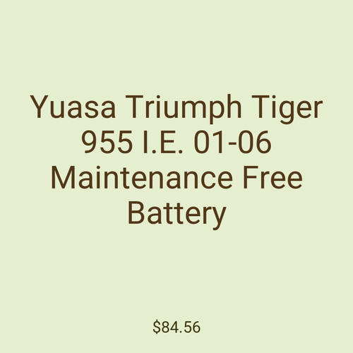Yuasa Triumph Tiger 955 I.E. 01-06 Maintenance Free Battery