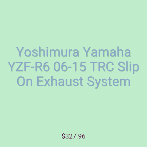 Yoshimura Yamaha YZF-R6 06-15 TRC Slip On Exhaust System